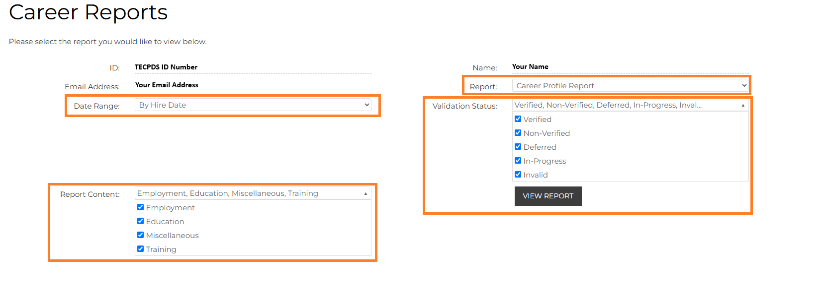 This image is a screenshot of the new search features of the career reports including the date range, report content options, report type and validation status. 